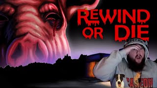 REWIND or DIE: Who Will I Save?