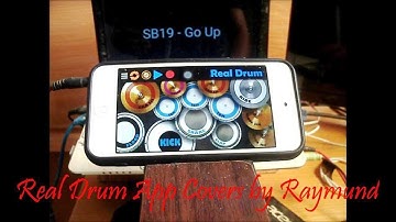 SB19 (에스비19) - Go Up (Real Drum App Covers by Raymund)