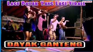 Lagu dayak yang lagi viral,Dayak ganteng, Dangdut Orgen Tunggal New Dia Sintang