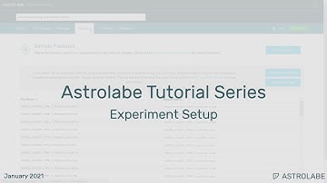 Astrolabe Tutorial: Experiment Setup