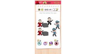 Help them defeat the cops Brain Test Level 475 Quick Guide