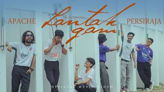 Lantak Gam -  Official Persiraja Chants - Apache