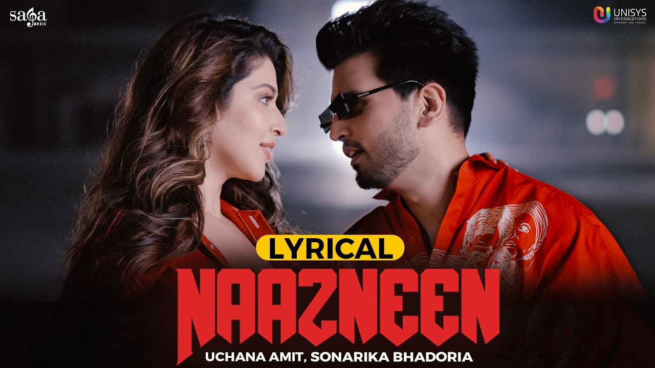 Naazneen - Uchana Amit | Sonarika Bhadoria | Hiten | Dilwala | New Hindi Song 2022 | New Songs 2022