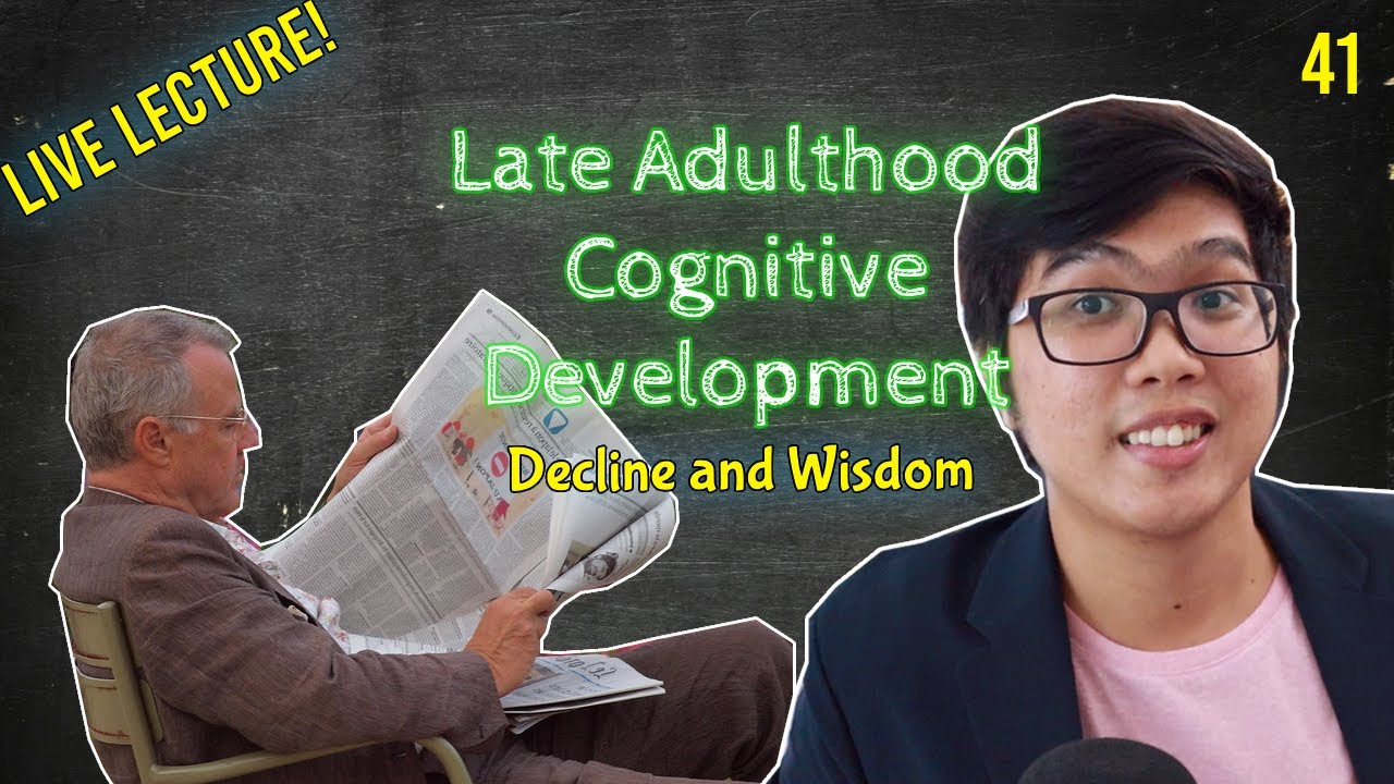 live-lecture-late-adulthood-cognitive-development-l-wisdom