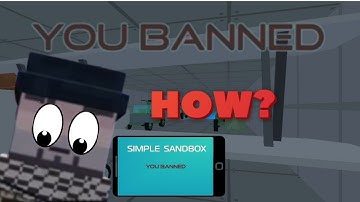Simple Sandbox 2  ► How to ban a cheaters and hackers