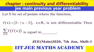 continuity and differentiability |  jee main 2020 | 7 janaury shift 1 |  by rs sir