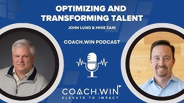 Transforming Talent - Coach.Win Conversation with Predictive Index CEO Mike Zani