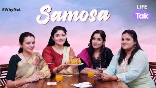 Samosa A Short Film On Struggles Of Women Why Not Life Tak