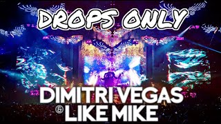 Dimitri Vegas & Like Mike Garden Of Madness 2018 Drops Only