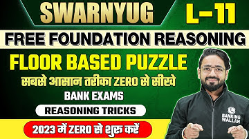 Floor Based Puzzle | सबसे आसान तरीका Zero से सीखे | Reasoning by Puneet Sir | Bank Exams