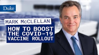 How to Boost the COVID-19 Vaccine Rollout | COVID-19 Media Briefing