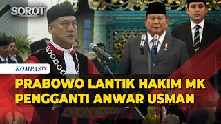 [Full] Prabowo Lantik Hakim Konstitusi, Pimpinan Ombudsman, hingga Dubes RI untuk Oman