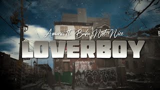 Video thumbnail of "AMARNI x Baka Not Nice - LOVERBOY (Official Lyric Video)"