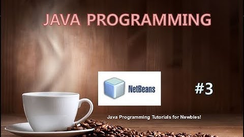 JAVA PROGRAMMING FOR BEGINNERS | Variables & Operators | Part - 3