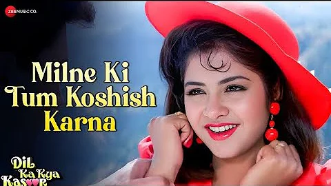 Milne Ki Tum Koshish Karna | HD Video Song | Bollywood Hindi Song 90s Old Is Gold | 90s Su...