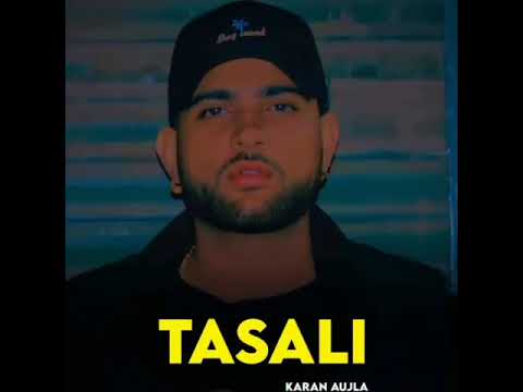 Tasali – Karan aujla new status song