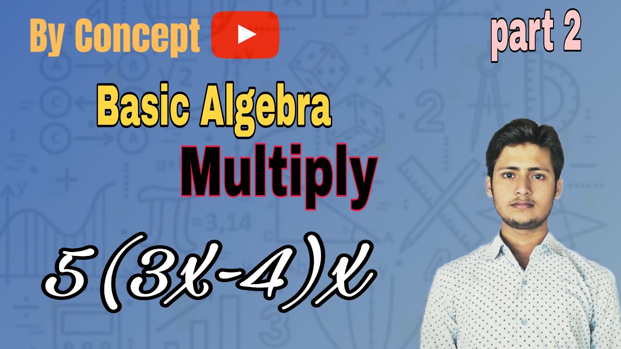 Algebra multiplication part 2 | Algebra multiplying | Gufran Tabarak ...