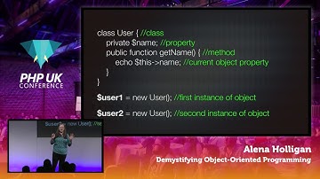 PHP UK Conference 2017 - Alena Holligan - Demystifying Object Oriented Programming
