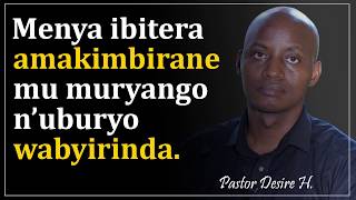 Menya ibitera amakimbirane mu muryango n'uburyo wabyirinda || Pastor Desire H.