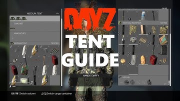 DayZ Xbox One PS4 How to Find Tents How to Store Items