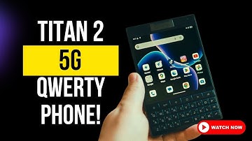 Titan 2: BlackBerry Vibes, Android Power & Dual Screens!