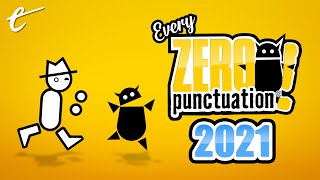 Every 2021 Zero Punctuation with No Punctuation
