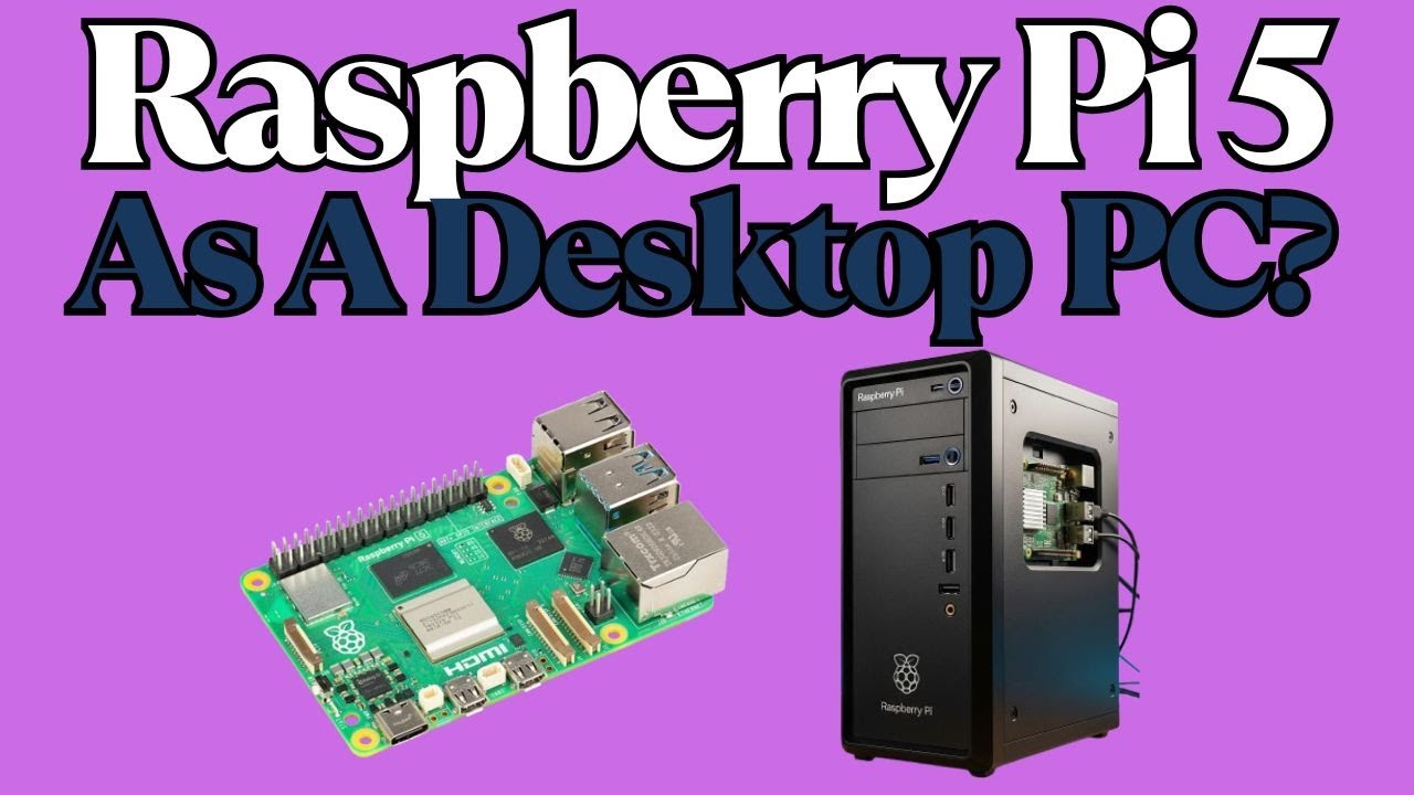 Can the Raspberry Pi 5 Truly Replace Your Desktop Computer? - YouTube