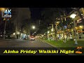 Aloha Friday Waikiki Night Driving | Kuhio Ave, Kalakaua Ave | GoPro 4K | 🌴 Hawaii Driving