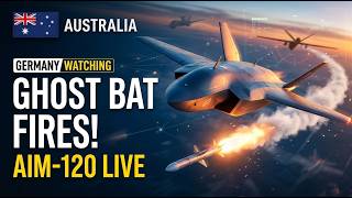 Australia’s MQ-28 Ghost Bat Fires AIM-120—Now Germany Is Watching Closely