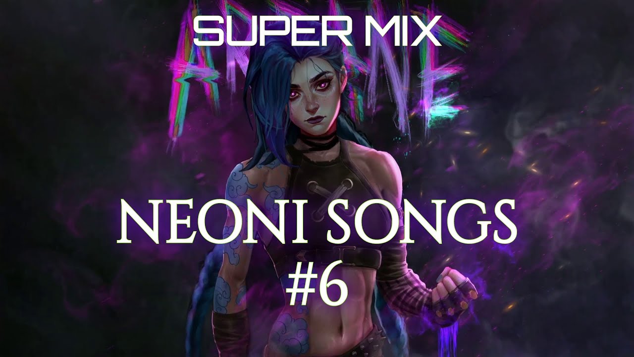 SUPER MIX SPECIAL NIGHTCORE NEONI SONGS 6 TIMESTAMPS IN super-mix-special-nightcore-neoni-songs-6-timestamps-in