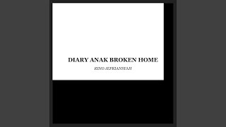 Download Lagu Diary Anak Broken Home Download Lagu Diary Anak Broken Home