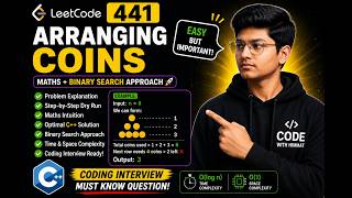 LeetCode 441: Arranging Coins | Greedy Simulation Explained | Optimal C++ Solution