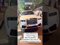 IndianBillionaire Adar Poonawalla’s New Rs 15 Crores RollsRoyceCullinan Series II #Shorts#India#car
