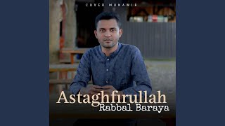 Download Lagu Astaghfirullah Rabbal Baraya