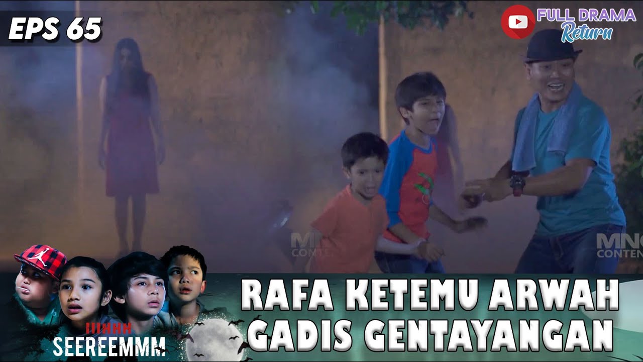 KETEMU ARWAH GADIS GENTAYANGAN, BIKIN RAFA LARI KEBIRIT BIRIT!! | IHHH SEREM | EPS.65 (2/8)