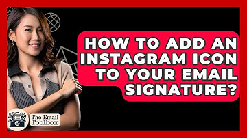 How To Add An Instagram Icon To Your Email Signature? - TheEmailToolbox.com