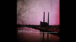 Cialyn - Silent Dailies (Album)