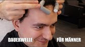 Umstyling 6 Dauerwelle Fur Manner Youtube