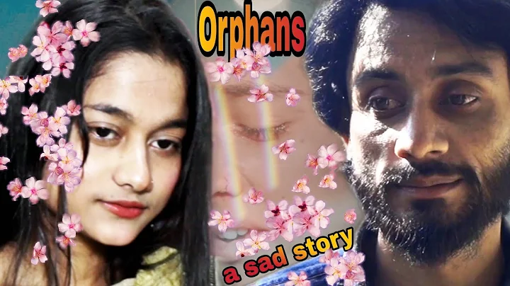 Maura Jibon || Orphan's Life || a sad short film |...