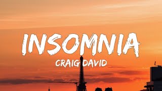 Craig David - Insomnia (Lyrics)