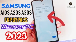 Samsung A10S/A20S/A30S/A31/A30/A10 more FRP Bypass without pc 2023