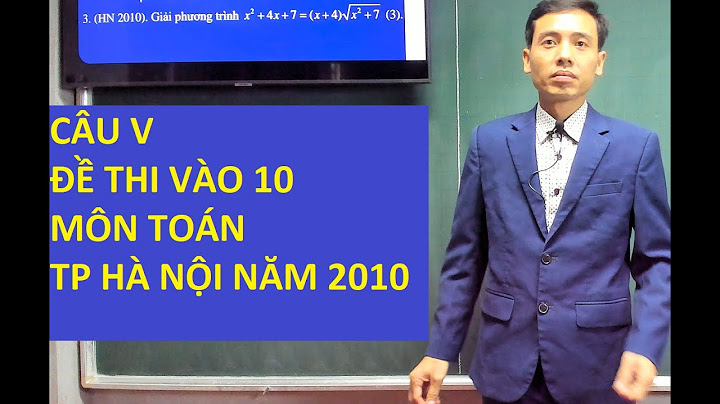 Barem đề thi tuyển lớp 10 toán năm 2010 năm 2024