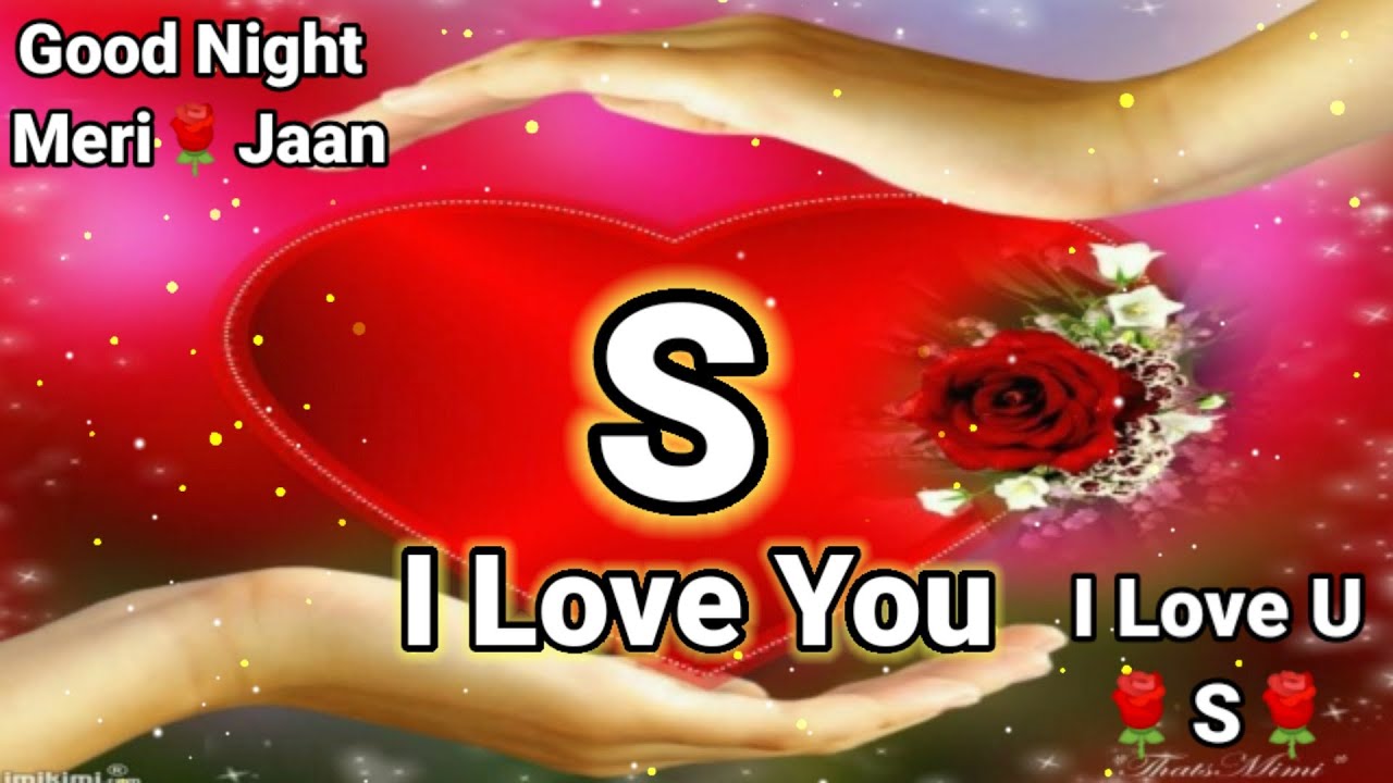 S Name Whatsapp Status Shayari | Good night love shayari | S Name ...