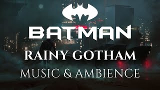 The Dark Knight Music and Ambience | The Batman Official Soundtrack (Gotham Ambience)
