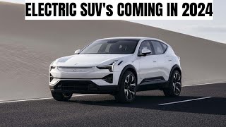 Top 10 Best New Electric SUVs Coming in 2024