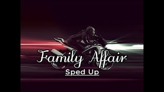 Mary J. Blige - Family Affair (Sped up)