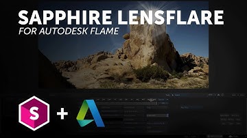 Introduction to the Sapphire LensFlare Spark for Flame