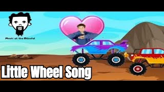 Little Wheel : Dance Along Song :  Truck Song for Kids : Car Song for Kids : Movement Song for Kids