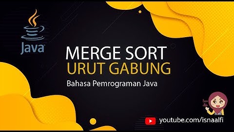Implementasi Merge Sort dalam bahasa Pemrograman Java