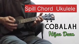 Spill Chord  Ukulele - Cobalah - Hijau daun
